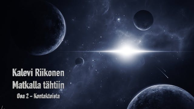 RTV esittää: Kalevi Riikonen - Matkalla tähtiin 2