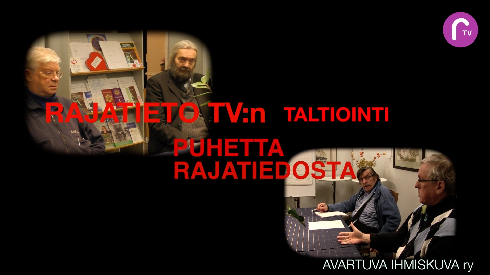RTV esittää: Puhetta rajatiedosta