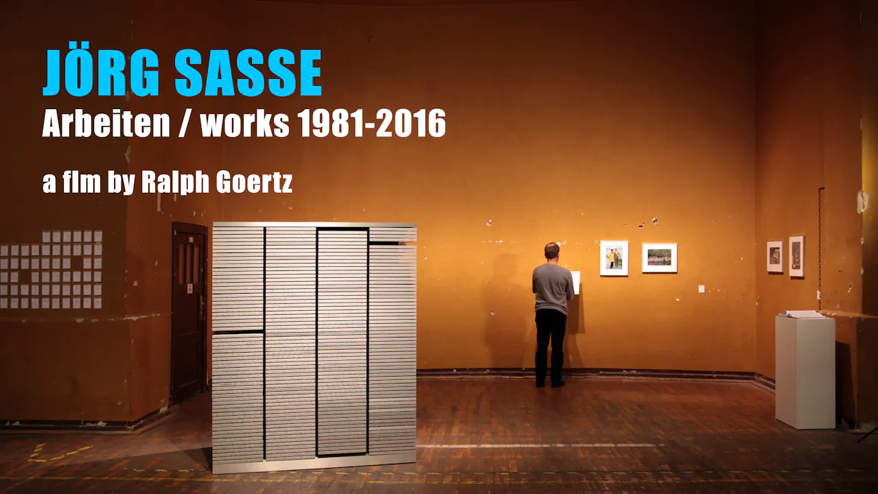 JÖRG SASSE - Arbeiten / works 1981-2016