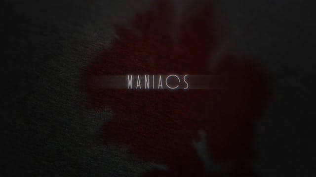 Maniacs (2022)