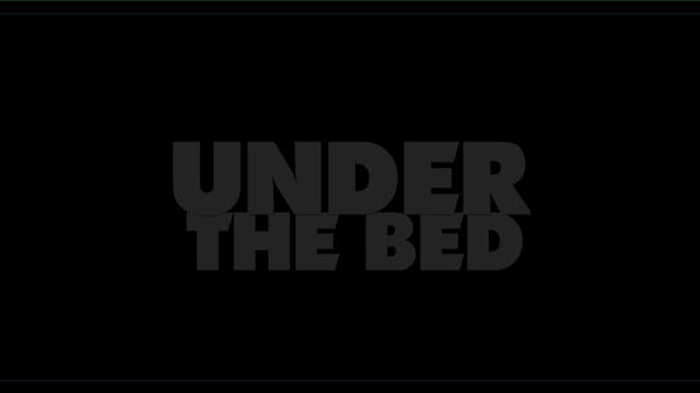 Under the Bed (2023)