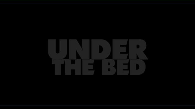 Under the Bed (2023)