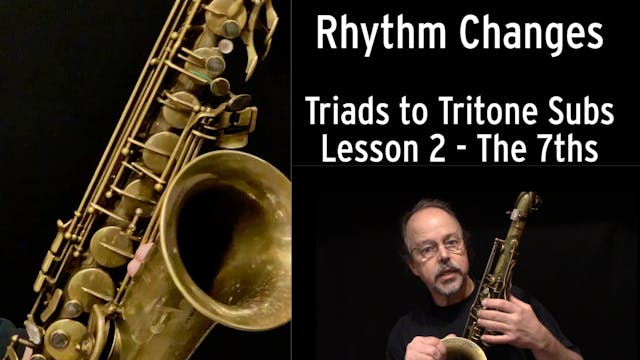 Rhythm Changes - Triads to Tritone Su...