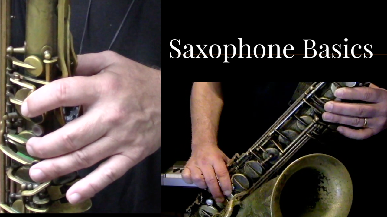 Saxophone Basics Randy Hunter Jazz Saxophone Lessons