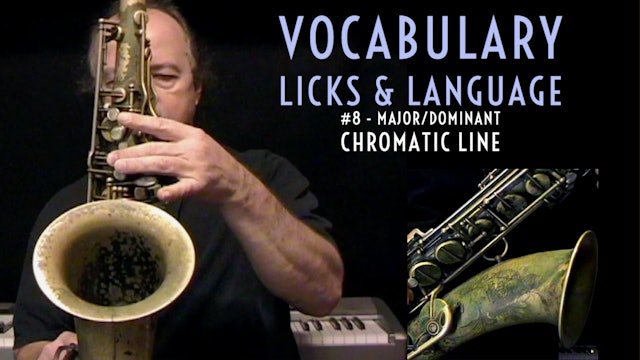 Vocabulary, Licks, & Language #8