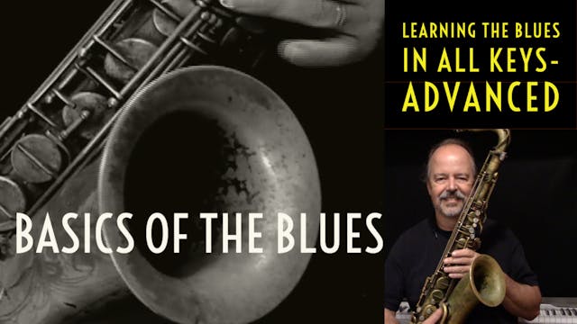 Blues Basics Part 5-Learning the Blue...