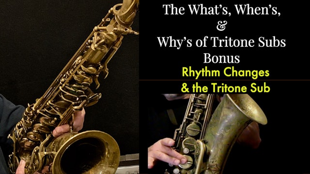 Rhythm Changes and the Tritone Substitution