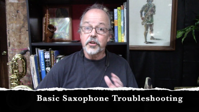 Basic Saxophone Troubleshooting