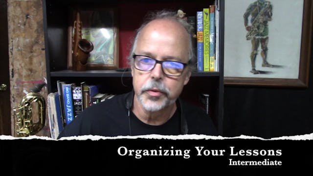Organizing Your Lessons - Intermediate