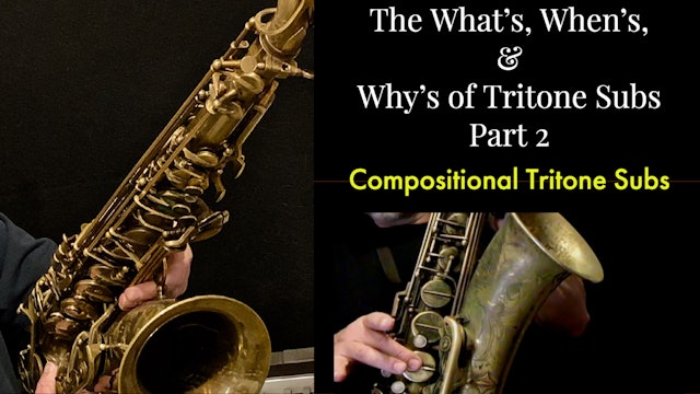 Tritone Subs - Part 2; Compositional Tritone Subs