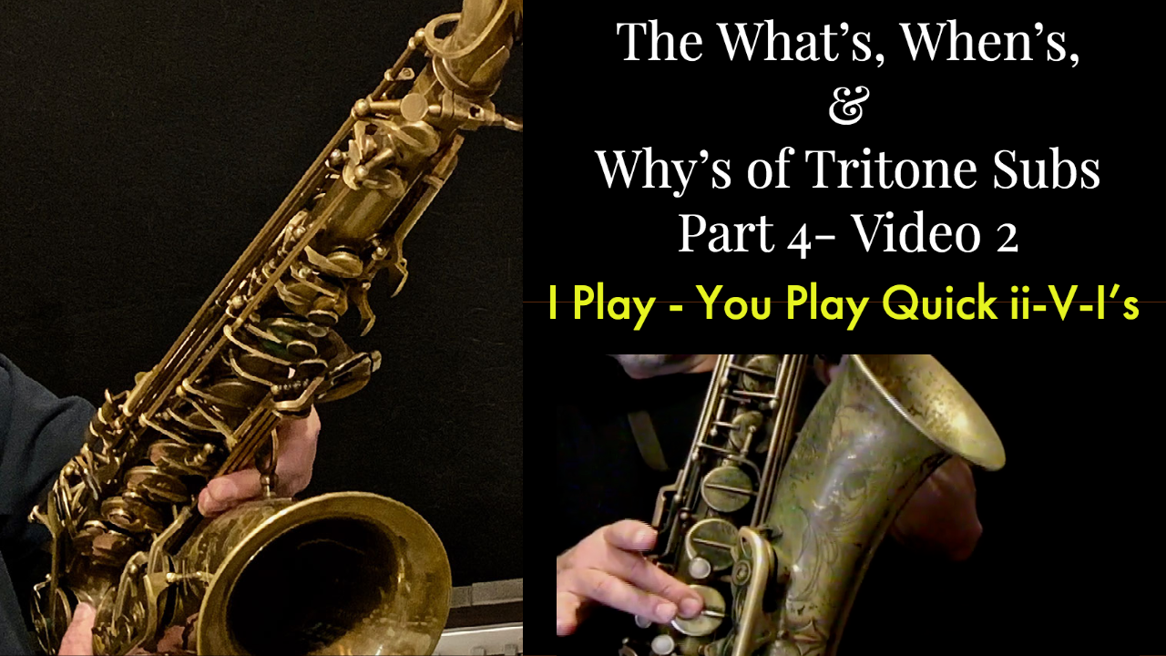 Tritone Subs, Part 4 - I Play-You Play Quick Change ii-V-I's