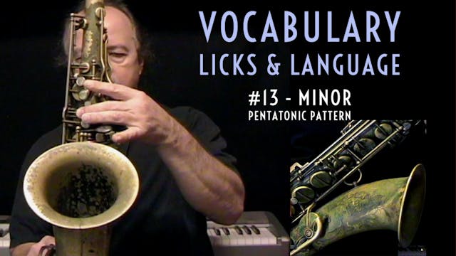 Vocabulary, Licks, & Language #13