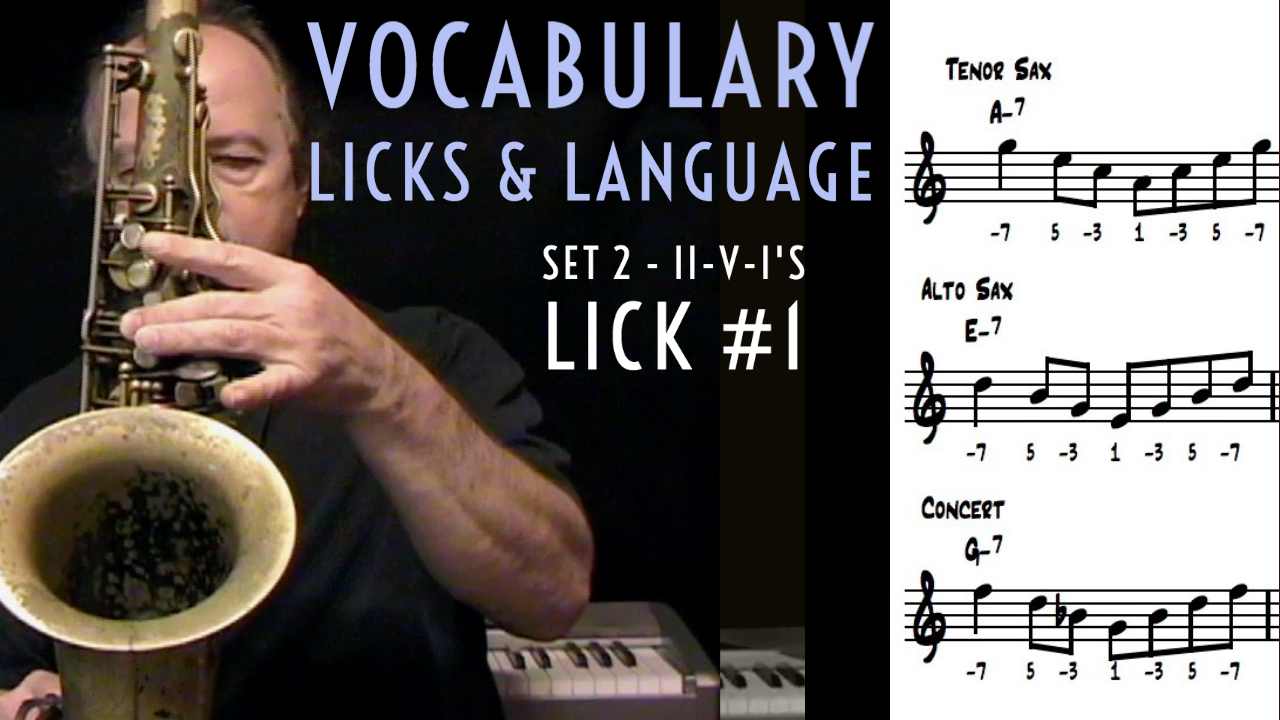 Vocabulary, Licks, & Language - Set #2 - Lick #1