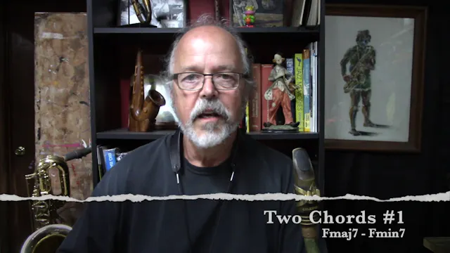 Two Chords #1 Fmaj7-Fmin7