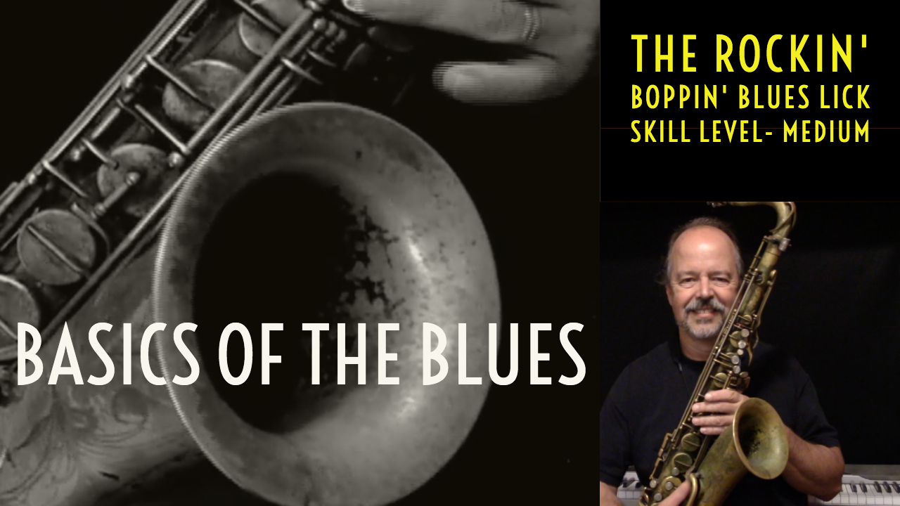 Blues Basics, Part 3- The Rockin' Boppin' Blues Lick