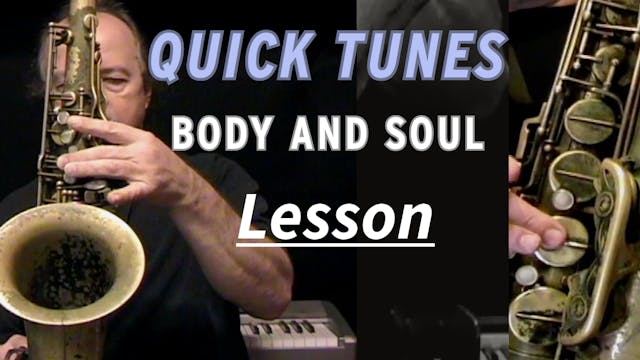 Quick Tunes #25 - Body and Soul - Lesson