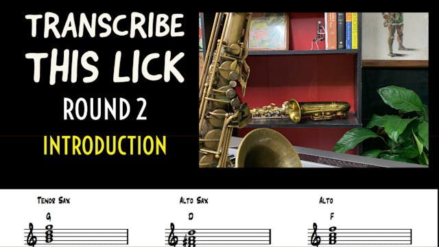 Transcribe This Lick Round 2! - Intro...