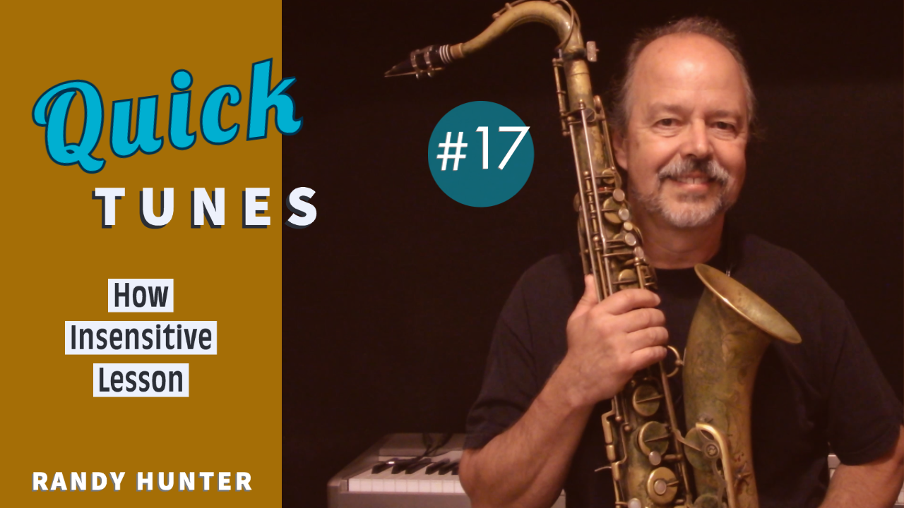 How Insensitive - Lesson - Quick Tunes #17 