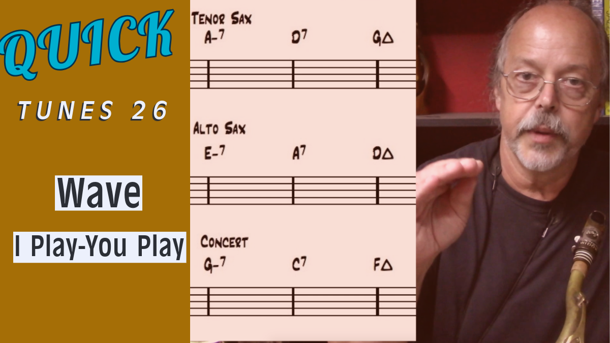 Wave - Quick Tunes #26 - I Play-You Play