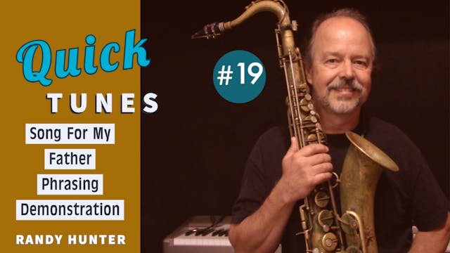 Song For My Father - Phrasing Demo - ...