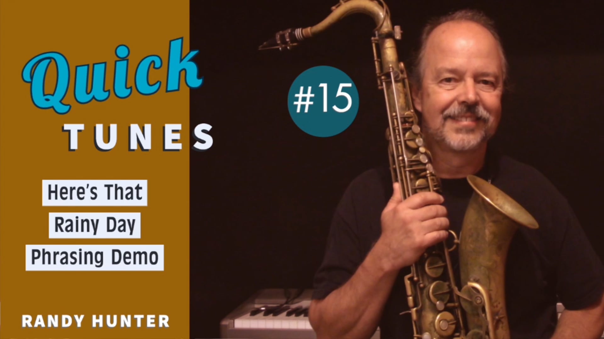 Here's That Rainy Day - Phrasing Demo - Quick Tunes #15