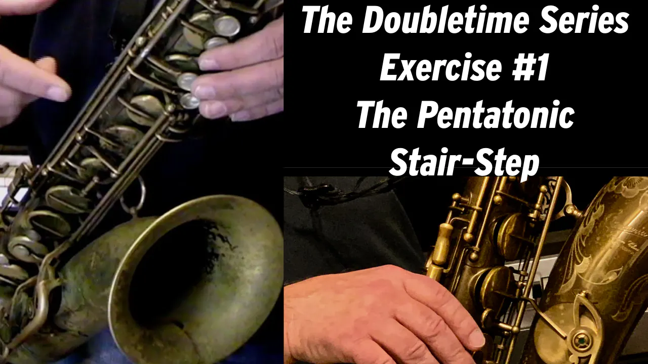 The Doubletime Series - Exercise #1 - The Pentatonic Stair-Step - The ...