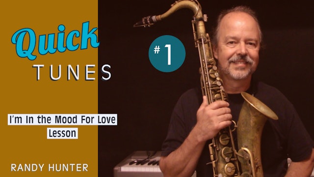I'm in the Mood For Love- Lesson- Quick Tunes #1