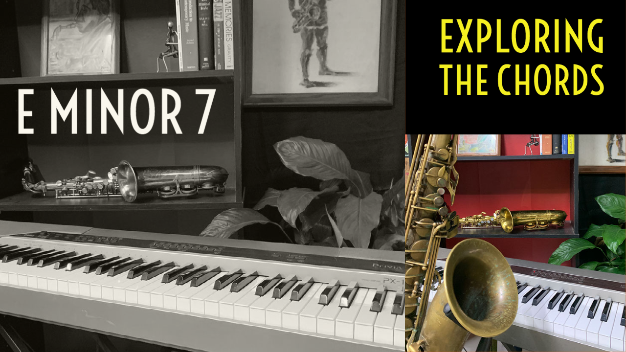 9 Exploring E Minor 7