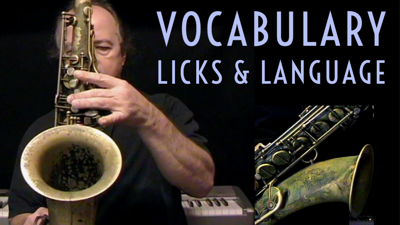 Vocabulary, Licks, & Language, Set 1