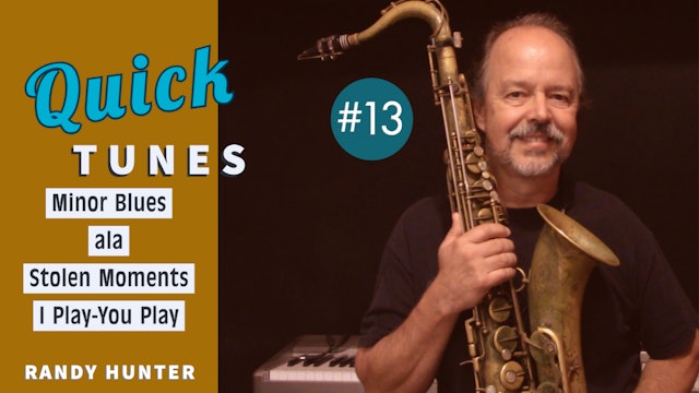Minor Blues ala Stolen Moments - I Play-You Play - Quick Tunes #13