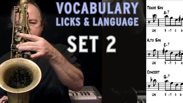 Vocabulary, Licks, & Language, Set 2