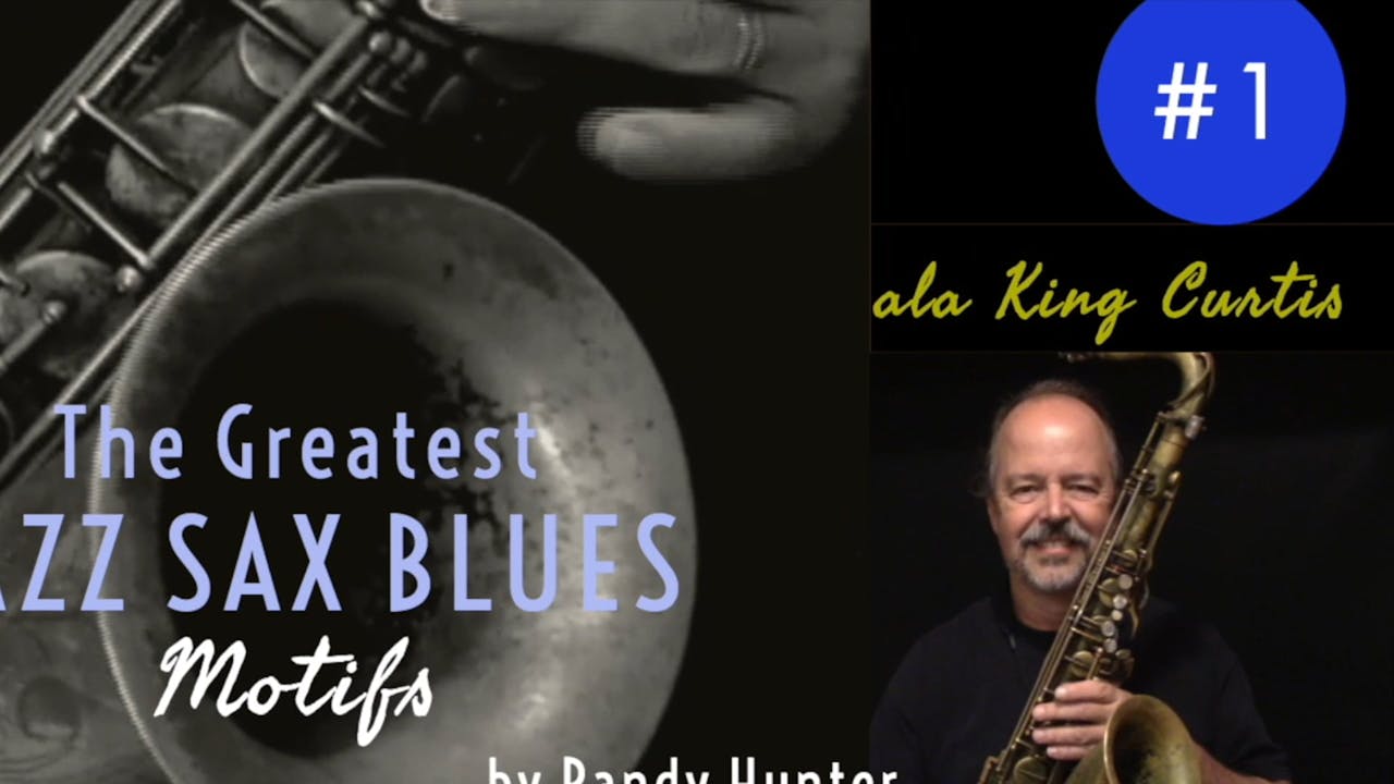 The Greatest Jazz Saxophone Motifs 1 ala King Curtis Randy Hunter