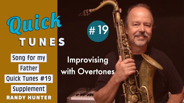 Improvising with Overtones - Song For...