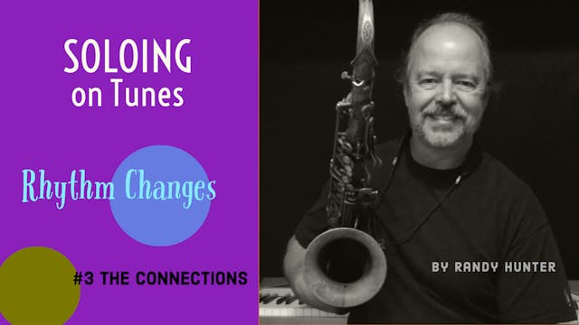 Soloing on Rhythm Changes, Part 2 - T...