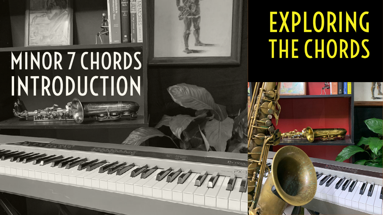 Exploring Minor 7 Chords- Introduction
