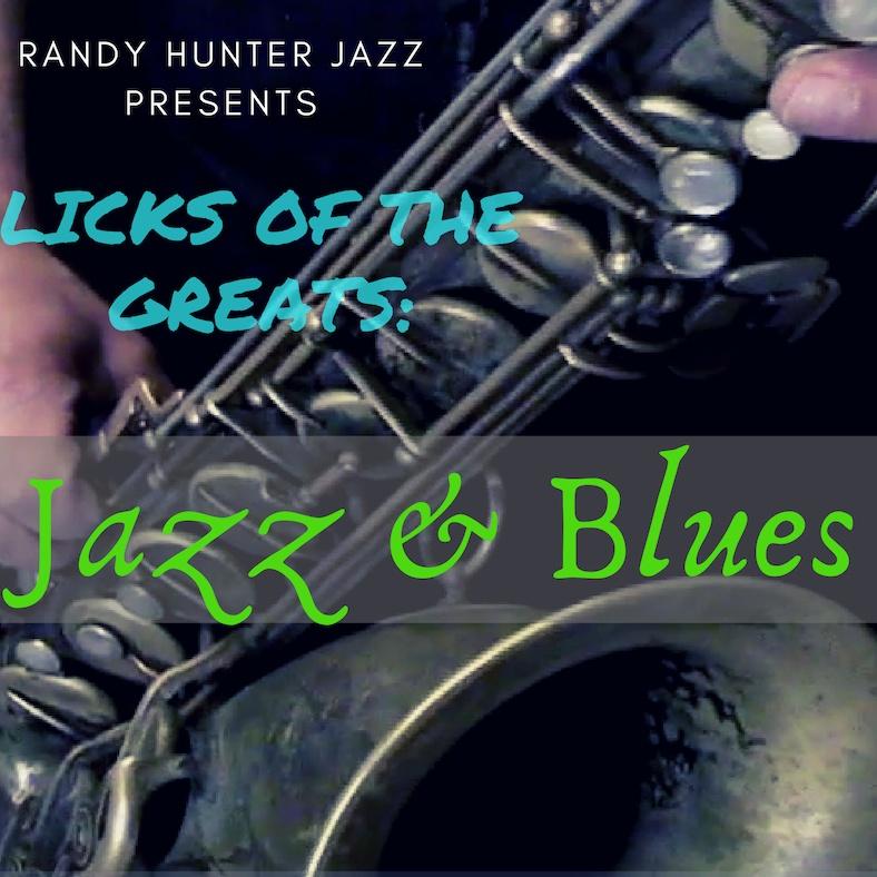 Introduction- Rock and Blues Licks of the Great Sax Players
