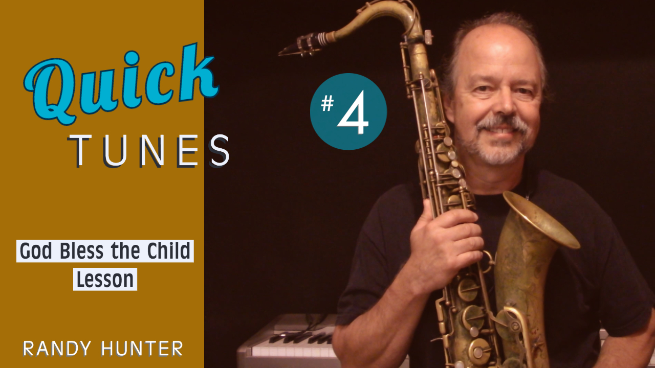 God Bless the Child - Lesson - Quick Tunes #4