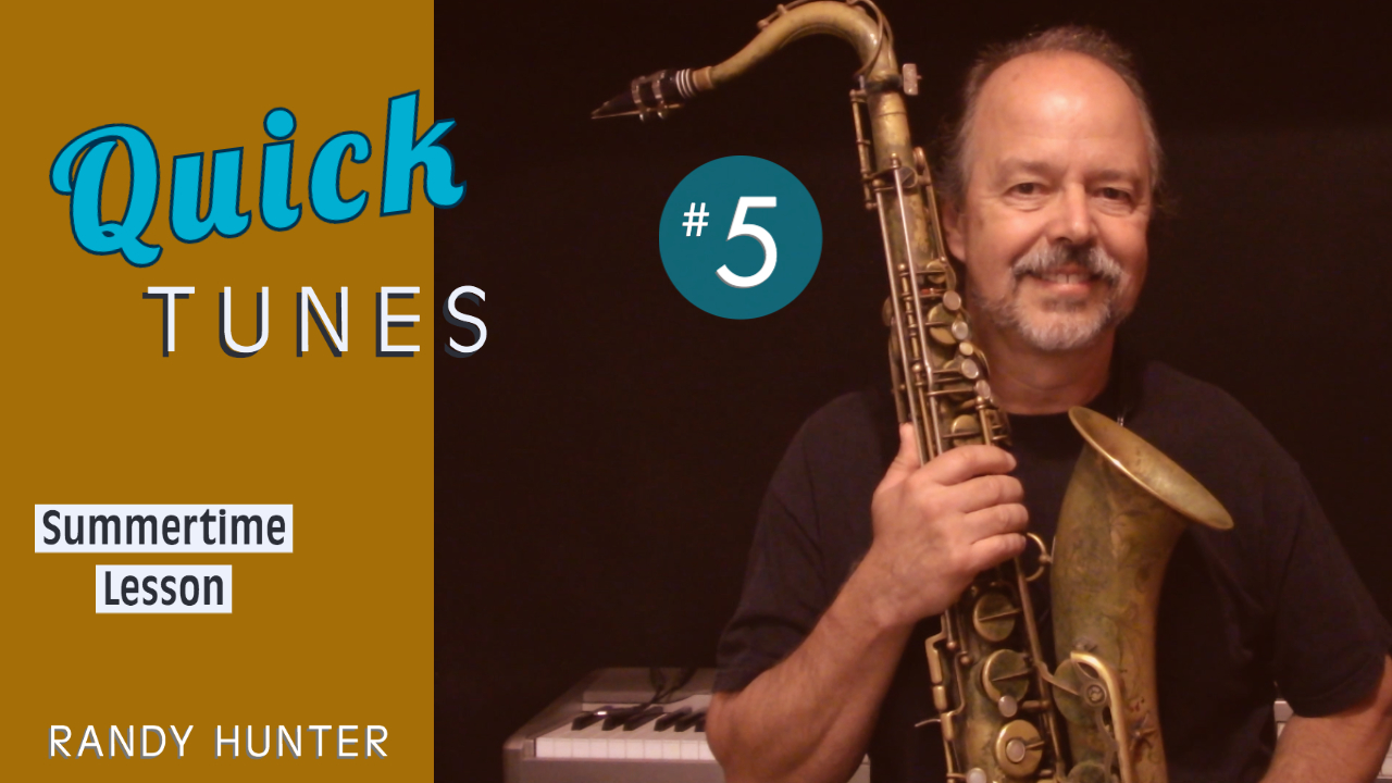 Summertime - Lesson - Quick Tunes #5
