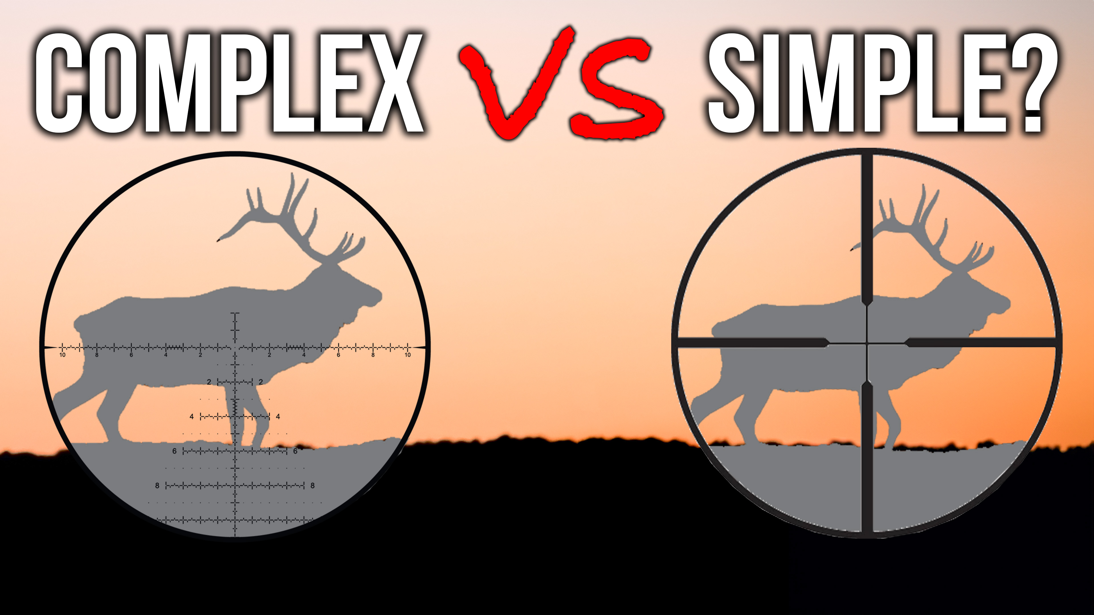 How to Choose a HUNTING Reticle