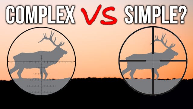 How to Choose a HUNTING Reticle