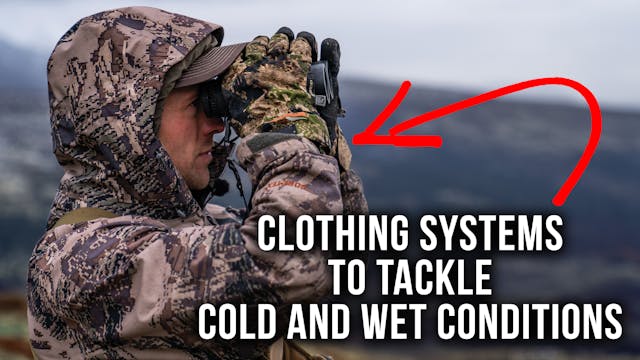 Clothing Systems to Stay Dry and Warm...