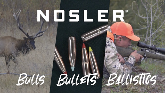 Bulls, Bullets, and Ballistics with NOSLER