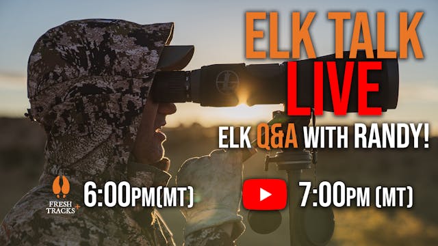 Elk Talk Live 115
