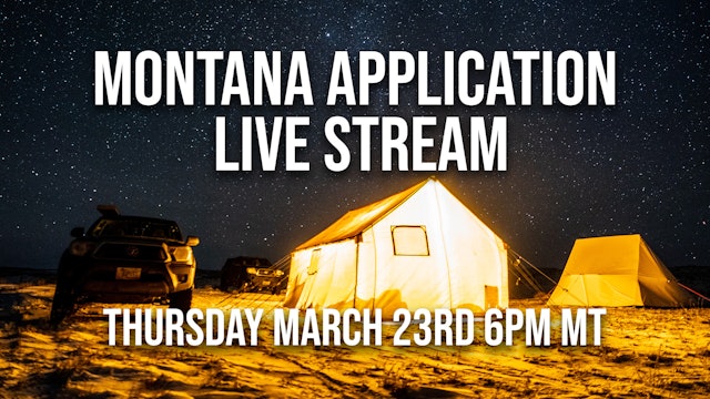 Montana Application Live Stream and Elk Talk Live