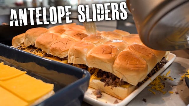 Antelope Sliders with Jace! - Fresh S...