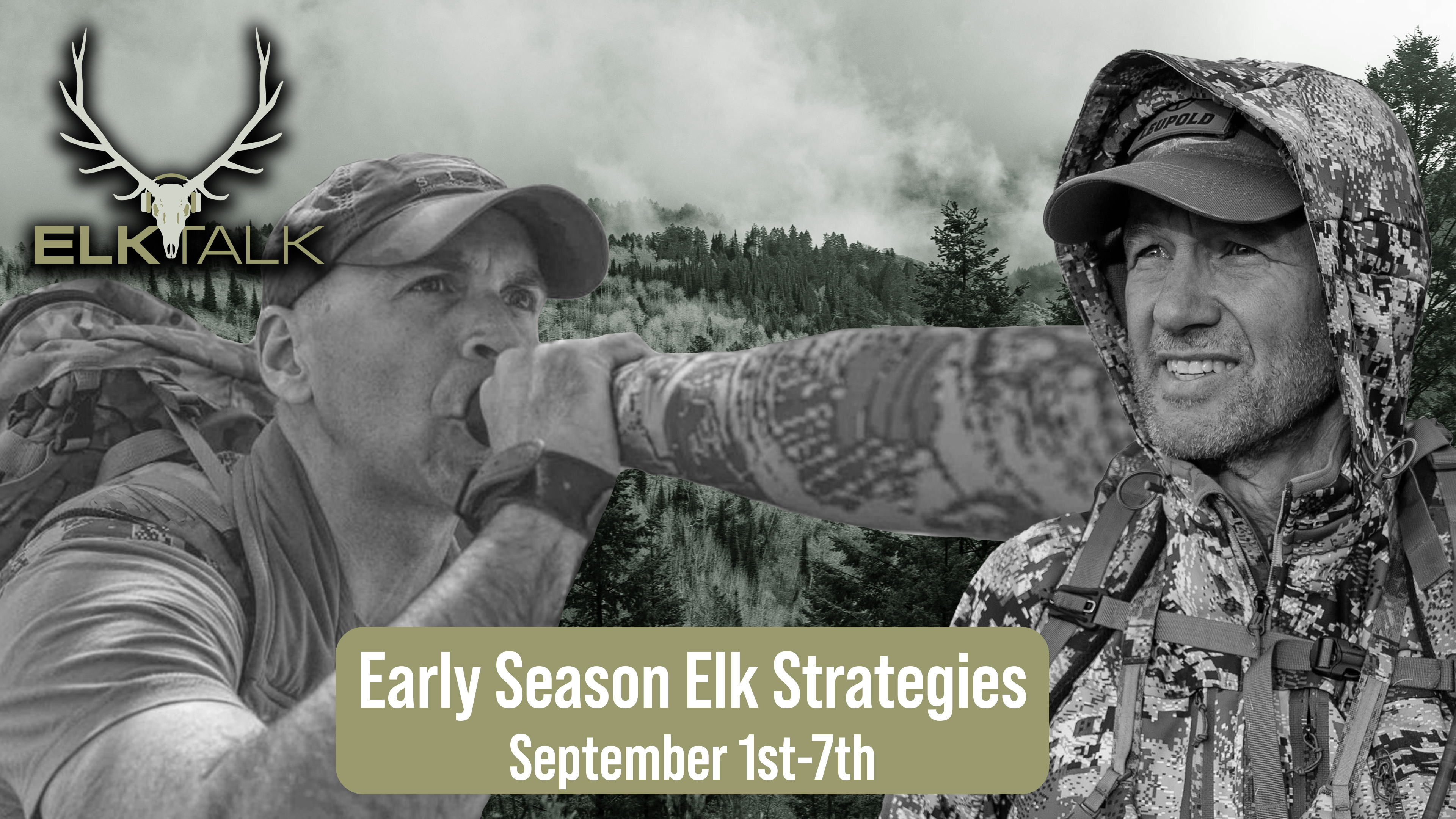 Early Season Elk Strategies; September 1-7