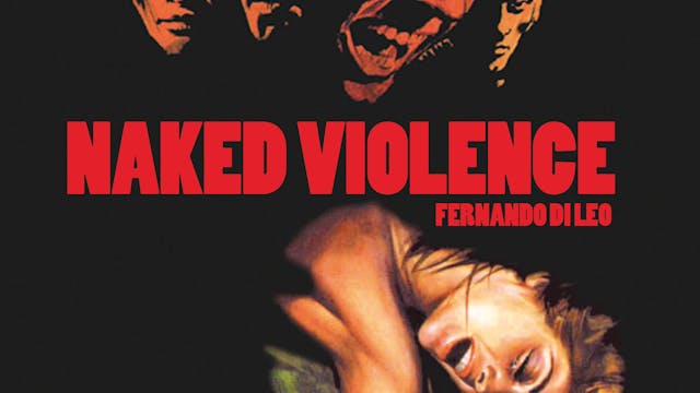NAKED VIOLENCE directed by Fernando Di Leo