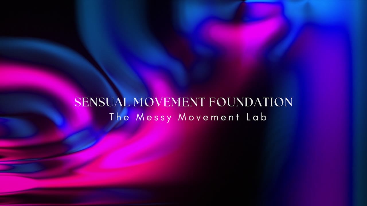 Sensual Movement Foundation Series