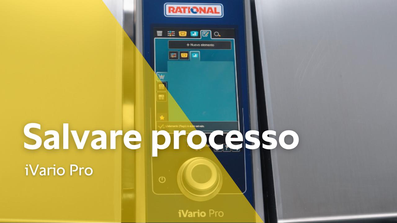 Formazione: Salvare un processo di cottura in iVario Pro