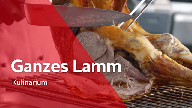 Ganzes Lamm	- Kulinarium